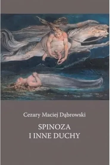 Spinoza i inne duchy
