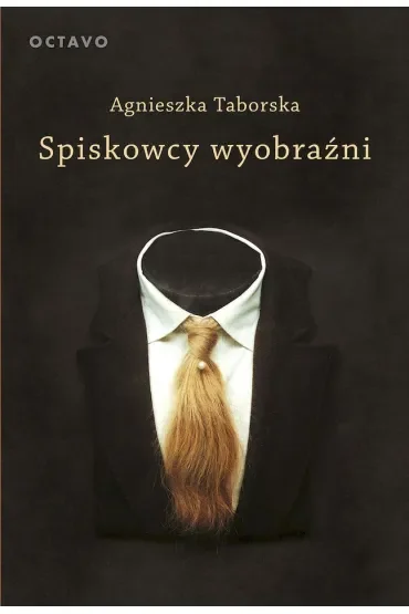 Spiskowcy wyobraźni