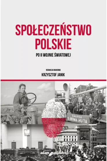 Społeczeństwo polskie po II wojnie światowej
