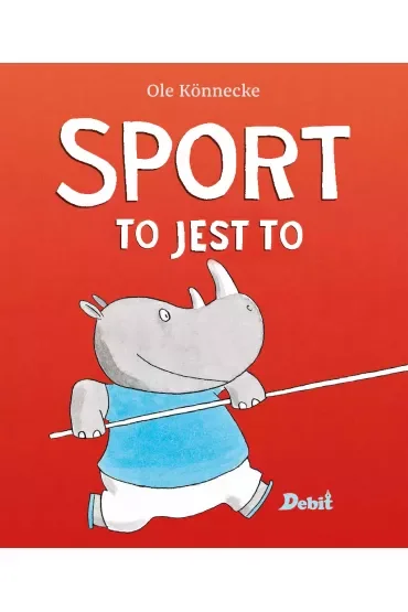Sport to jest to