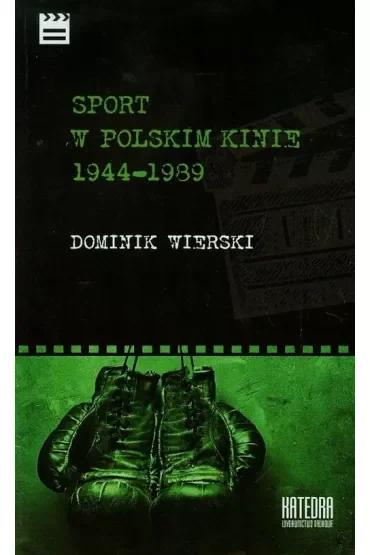 Sport w polskim kinie 1944-1989
