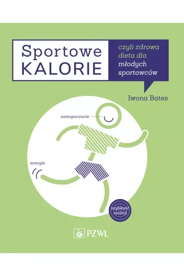 Sportowe kalorie czyli zdrowa dieta dla młodych sportowców