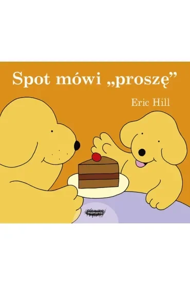 Spot mówi „proszę”