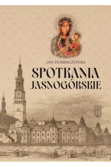 Spotkania Jasnogórskie (wyd. 2022)