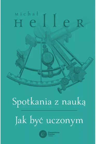 Spotkania z nauką. Jak być uczonym