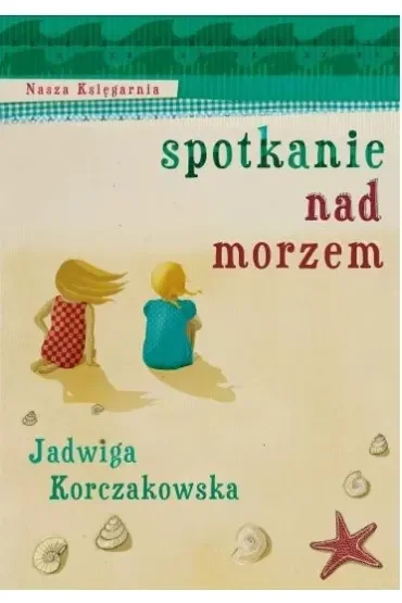 Spotkanie nad morzem