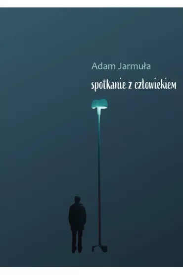 Spotkanie z Człowiekim