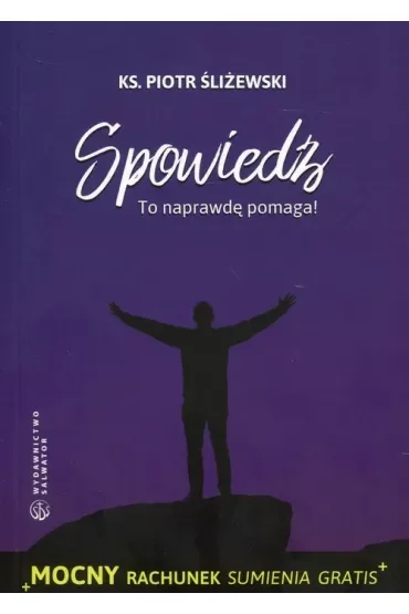Spowiedź. To naprawdę pomaga!