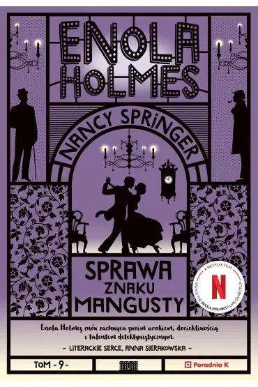 Sprawa znaku mangusty. Enola Holmes. Tom 9
