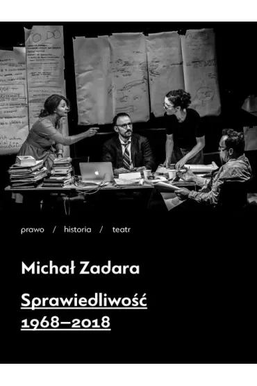 Sprawiedliwość 1968-2018