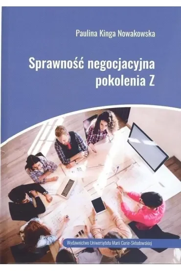 Sprawność negocjacyjna pokolenia Z