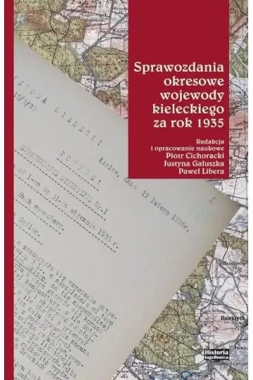 Sprawozdania okresowe wojewody kieleckiego za...