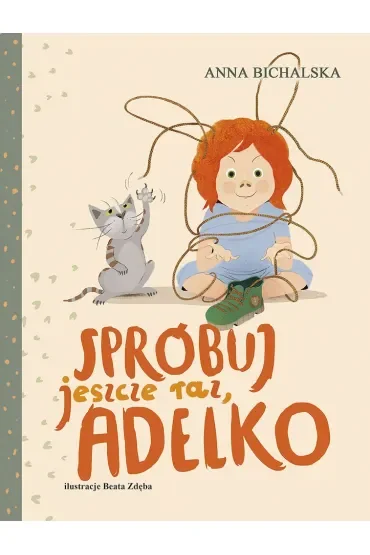 Spróbuj jeszcze raz, Adelko