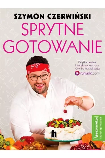 Sprytne gotowanie Szymona Czerwińskiego