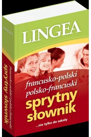 Sprytny słownik francusko-polski, polsko-francuski