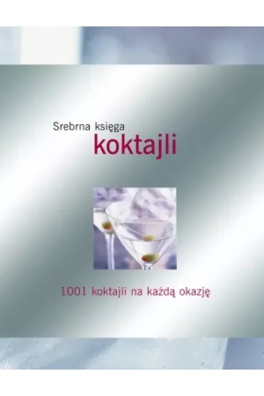 Srebrna księga koktajli