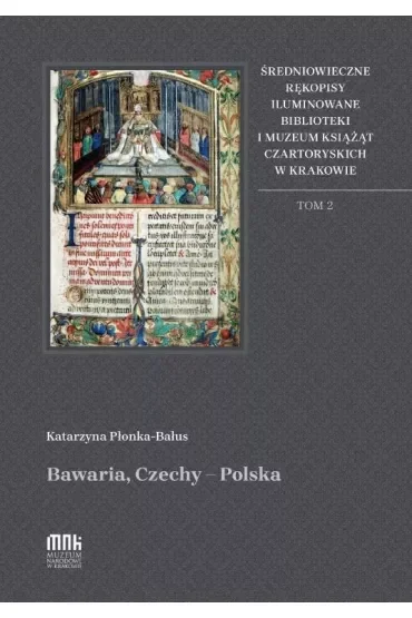 Średniowieczne rękopisy iluminowane T.2