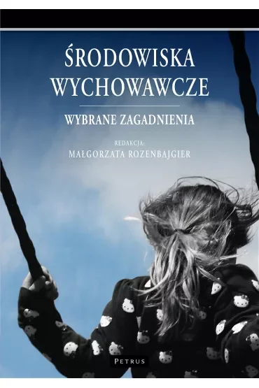 Środowiska wychowawcze