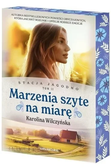 Marzenia szyte na miarę. Stacja Jagodno. Tom 2 (barwione brzegi)