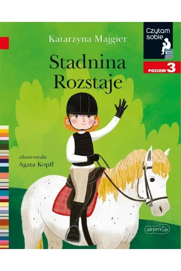 Stadnina Rozstaje. Czytam sobie. Poziom 3