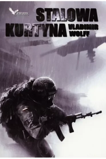 Stalowa kurtyna Tom 1