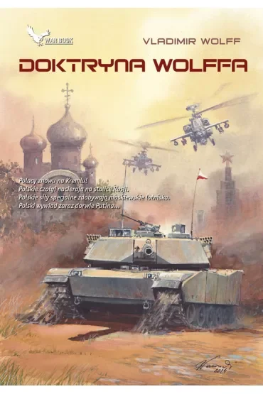 Stalowa kurtyna Tom 6. Doktryna Wolffa