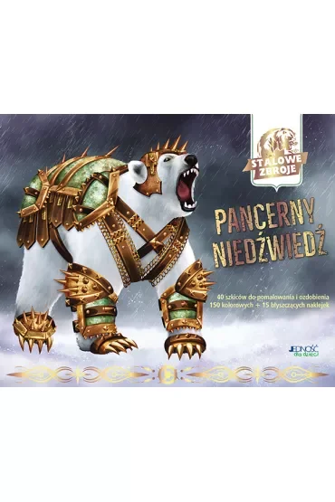 Pancerny niedźwiedź. Stalowe zbroje
