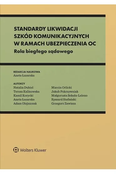 Standardy likwidacji szkód komunikacyjnych w ramach ubezpieczenia OC i AC