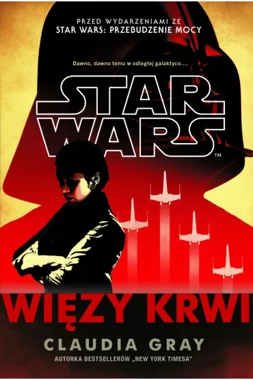 Star Wars. Więzy krwi