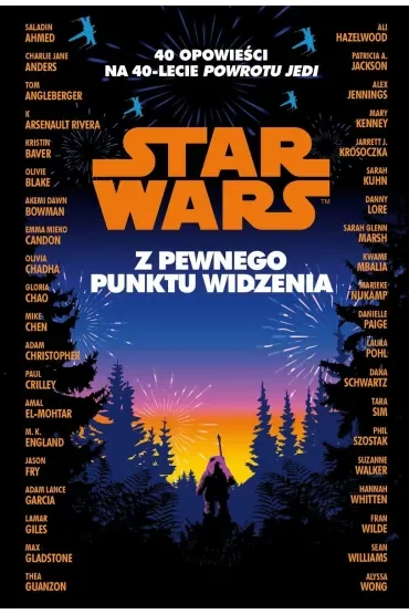 Star Wars. Z pewnego punktu widzenia. 40 opowiadań na 40-lecie ",Powrotu Jedi",
