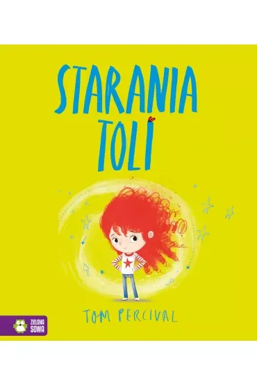 Starania Toli