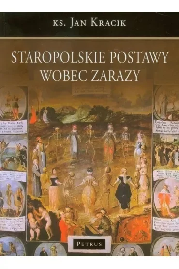 Staropolskie Postawy Wobec Zarazy