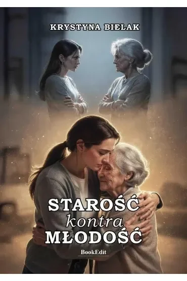 Starość kontra młodość
