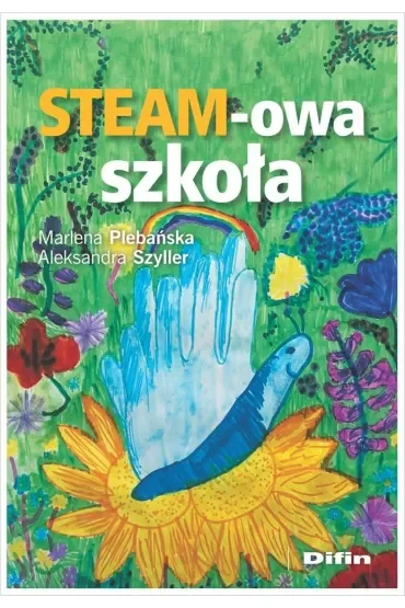 STEAM-owa szkoła