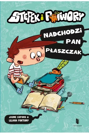 Stefek i potwory. Nadchodzi Pan Płaszczak