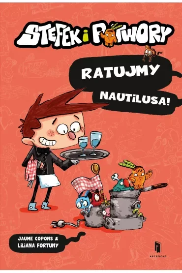 Stefek i potwory. Ratujmy Nautilusa