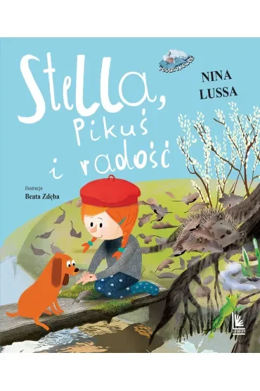 Stella, Pikuś i radość