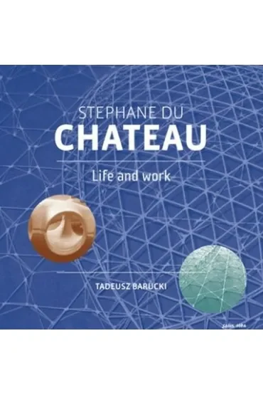 Stephane Du Chateau. Life and work