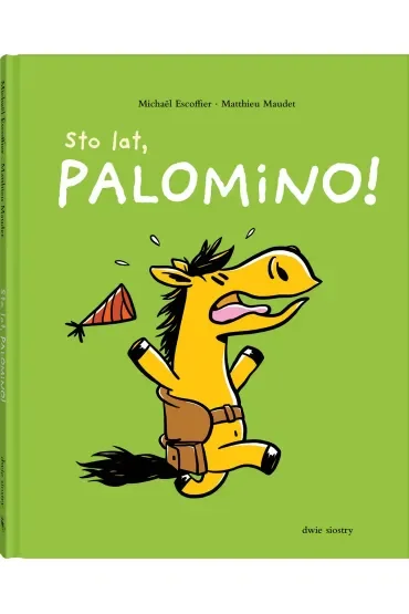 Sto lat, Palomino!