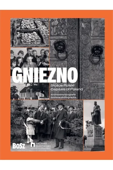 Stolice Polski. Gniezno