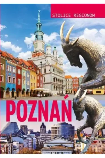 Poznań stolice regionów