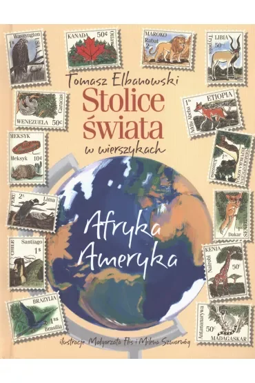 Stolice świata w wierszykach Afryka Ameryka
