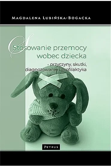 Stosowanie przemocy wobec dziecka