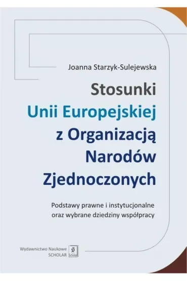 Stosunki Unii Europejskiej z Organizacją Narodów..