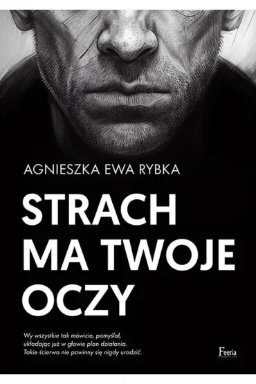 Strach ma twoje oczy