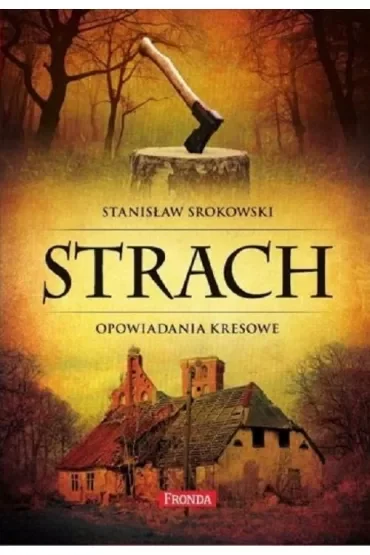 Strach. Opowiadania kresowe