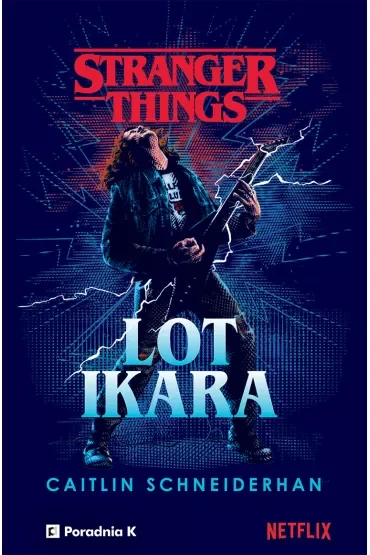 Stranger Things. Lot Ikara