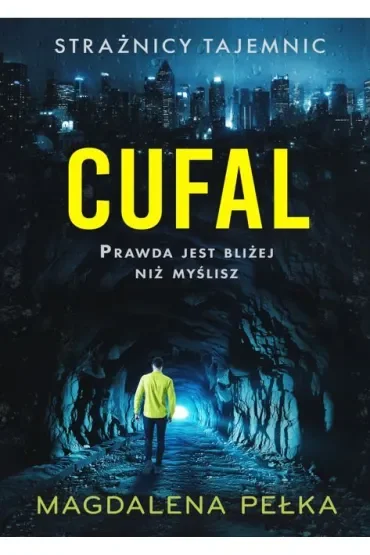Strażnicy Tajemnic. CUFAL