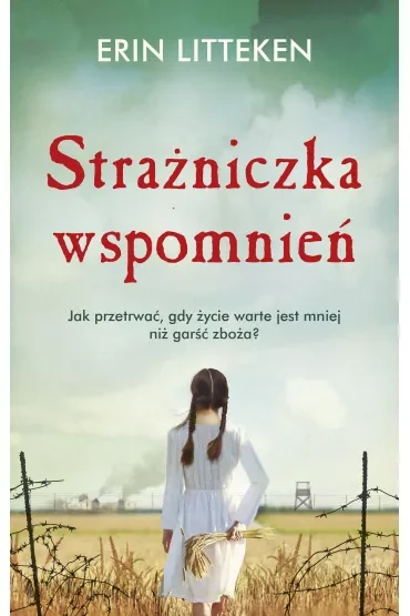 Strażniczka wspomnień