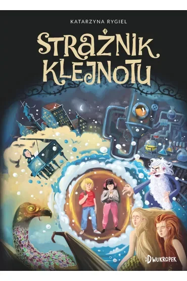 Strażnik Klejnotu. Tom 1